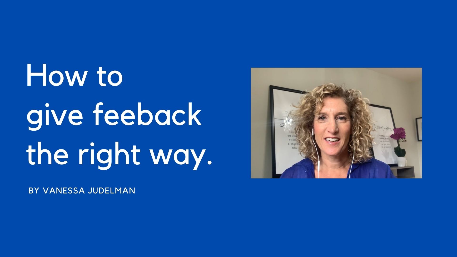 How to give feedback the right way - Mosaic People Development