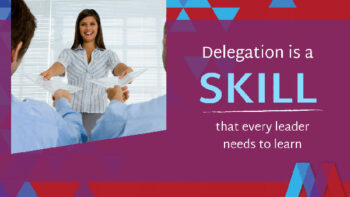 Delegation is a skill