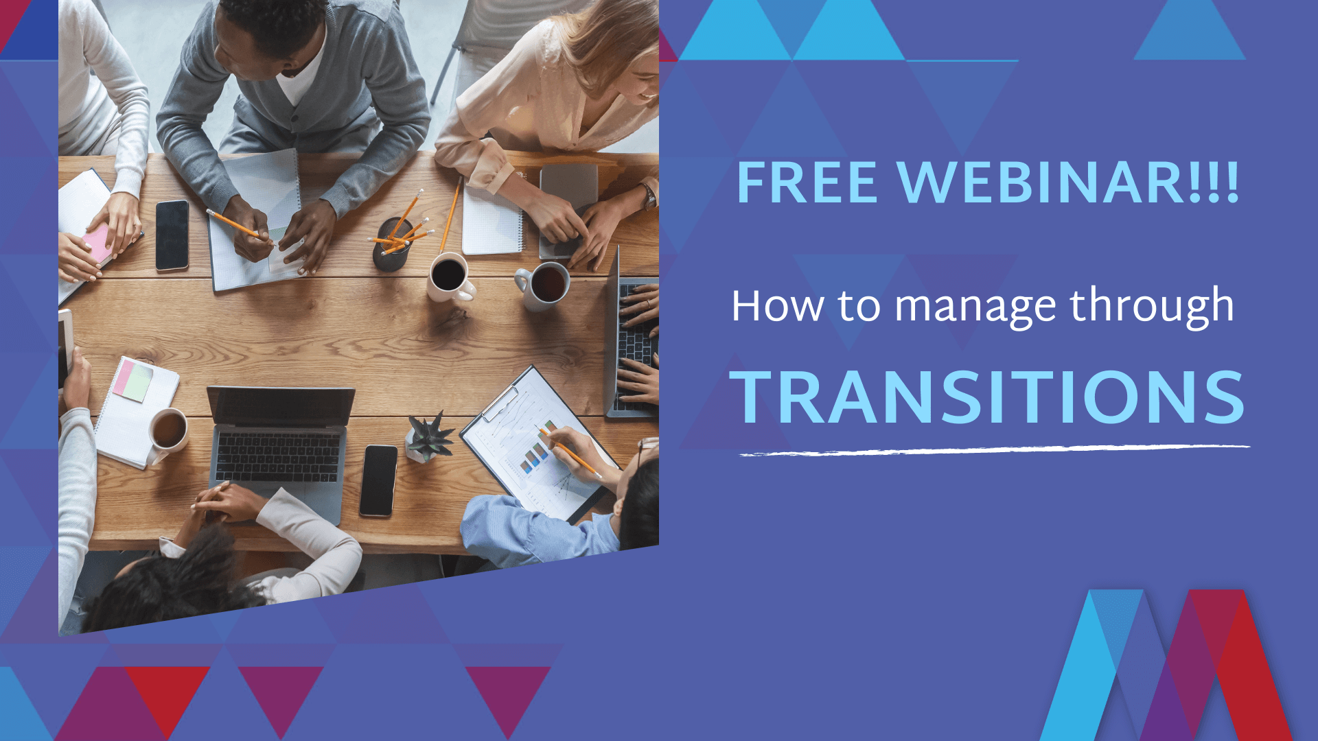 How to motivate yourself and your team through transition - Mosaic ...