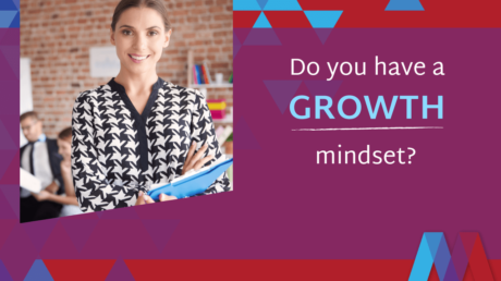 Do You Have A Growth Mindset?