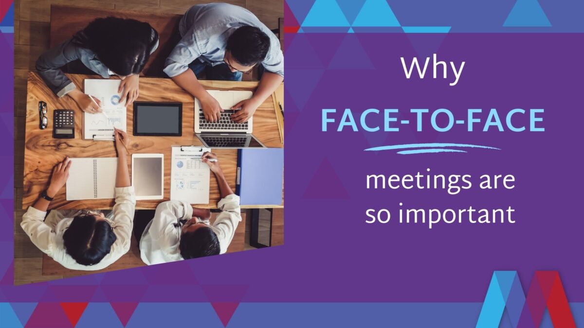 Why facetoface meetings are so important Mosaic People Development