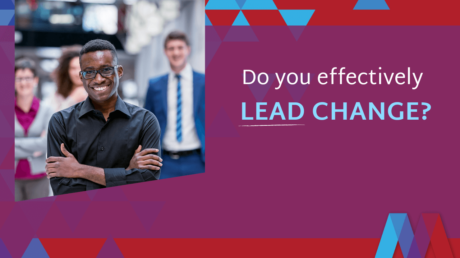 Do You Effectively Lead Change?