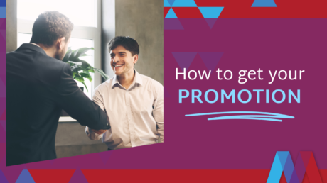 How To Get Your Promotion
