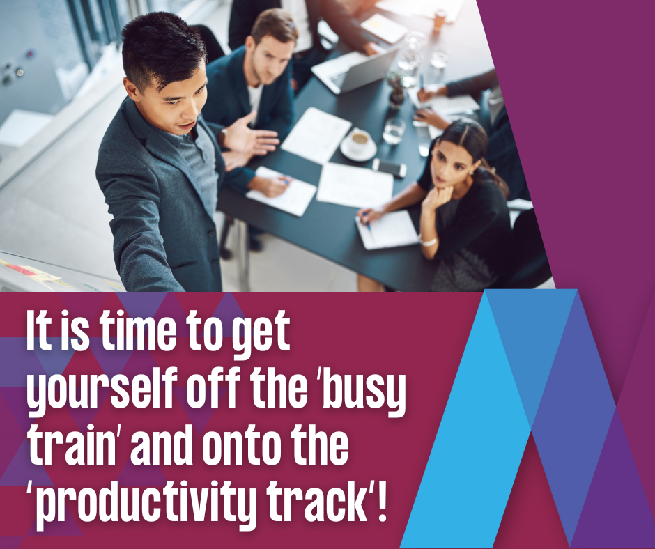 How to move from busy to productive - Mosaic People Development