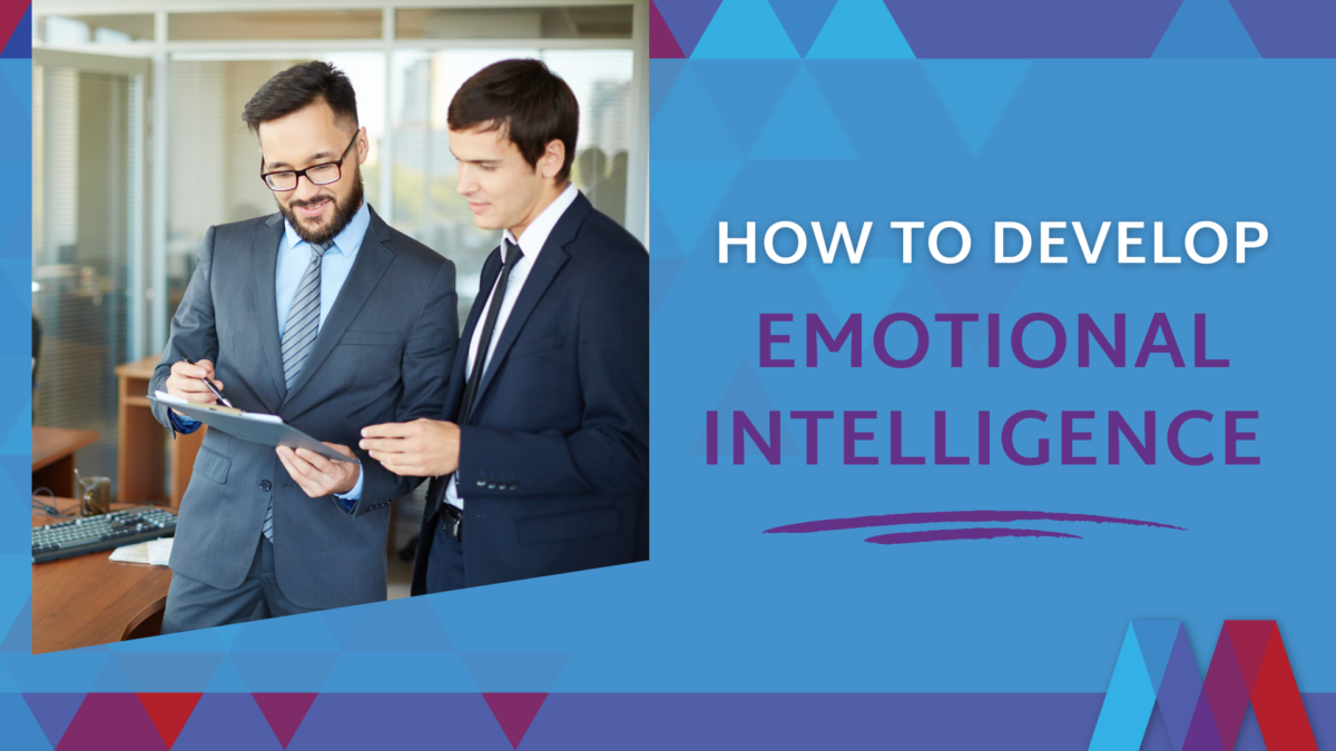 How to develop emotional intelligence - Mosaic People Development