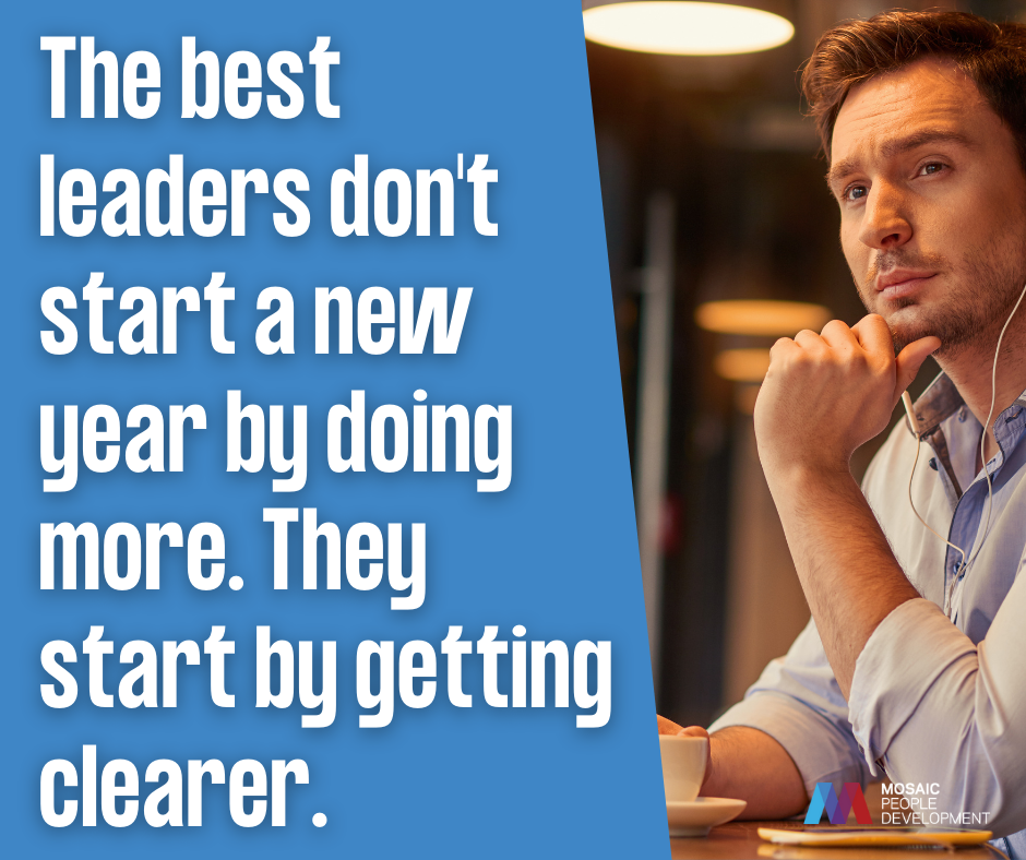 Five Questions Every Leader Should Ask This Year - Mosaic People ...
