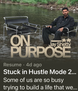 Jay Shetty's podcast On Purpose
