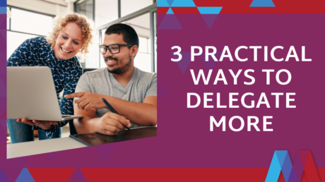 Feature Image Titled "3 Practical Ways To Delegate More" Showing A Leader Pointing At A Laptop Screen While Coaching A Team Member.
