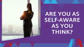 Woman in business attire looking out over a city skyline with text asking 'Are you as self-aware as you think?' - self-aware leadership blog feature image, Mosaic People Development